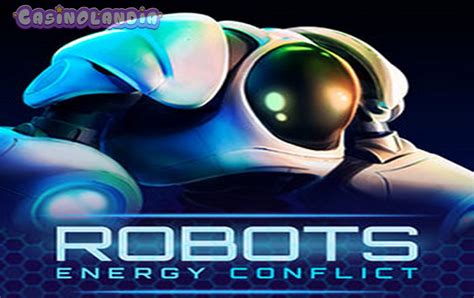 Robots Energy Conflict  игровой автомат Evoplay Entertainment